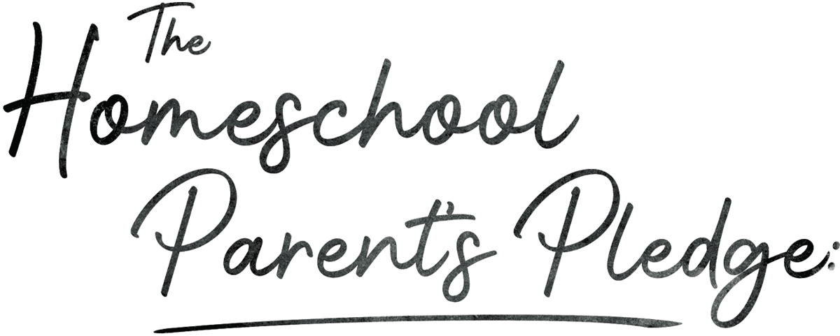 The Homeschool Parent's Pledge typography