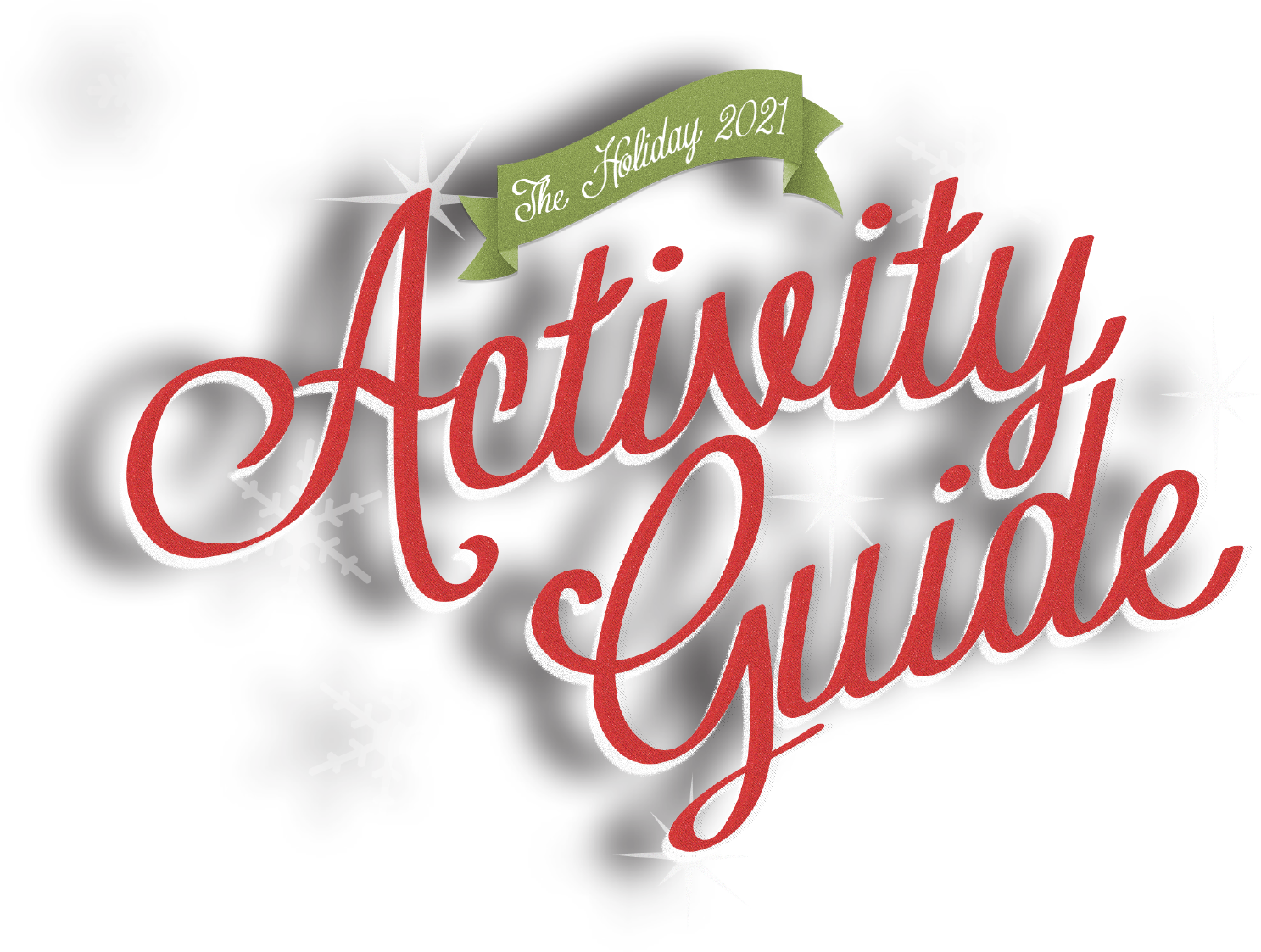 The Holiday 2021 Activity Guide