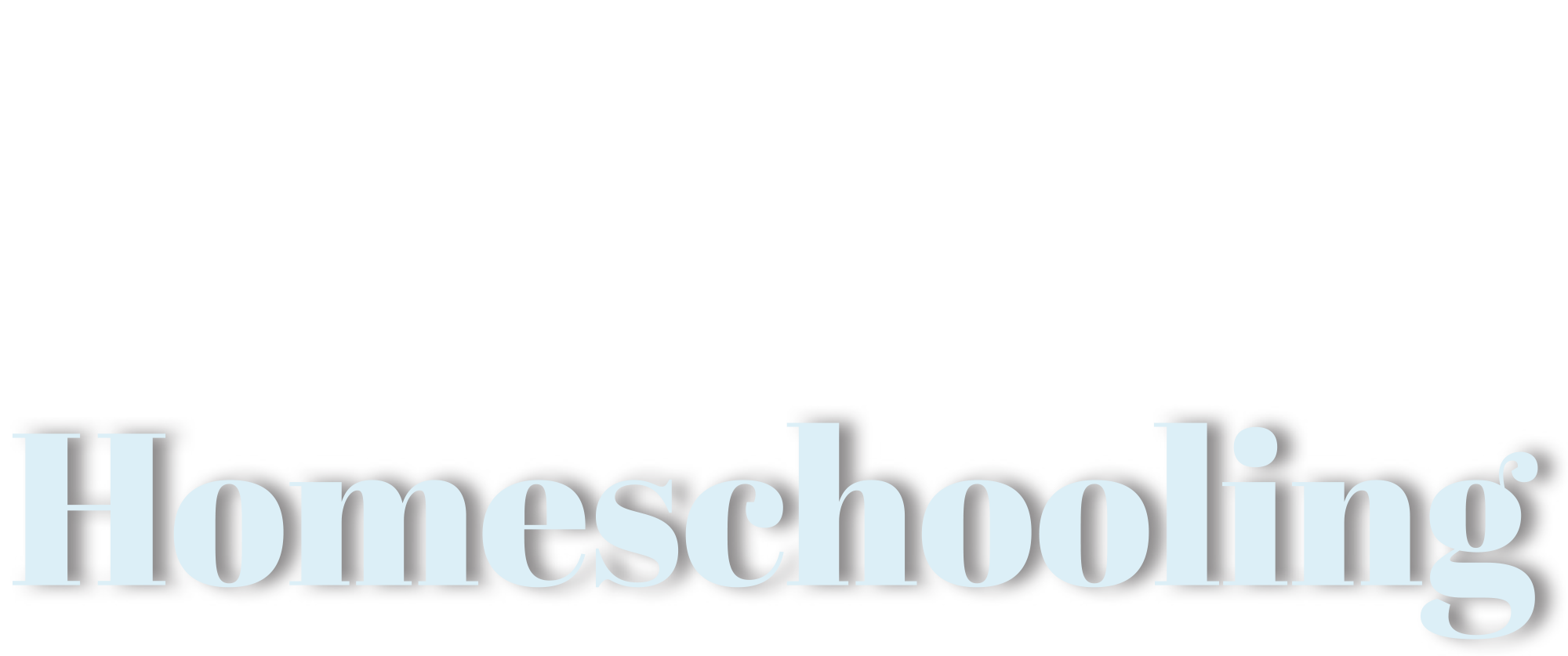 Real-Life Homeschooling typography