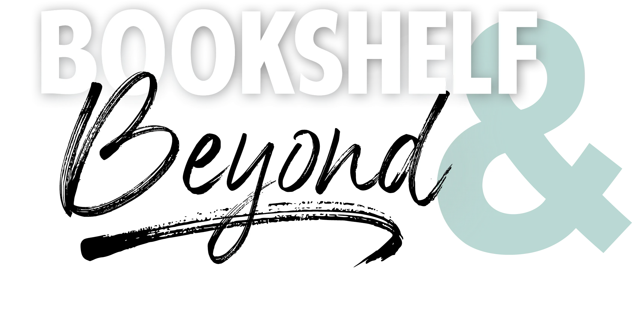 "Bookshelf & Beyond"