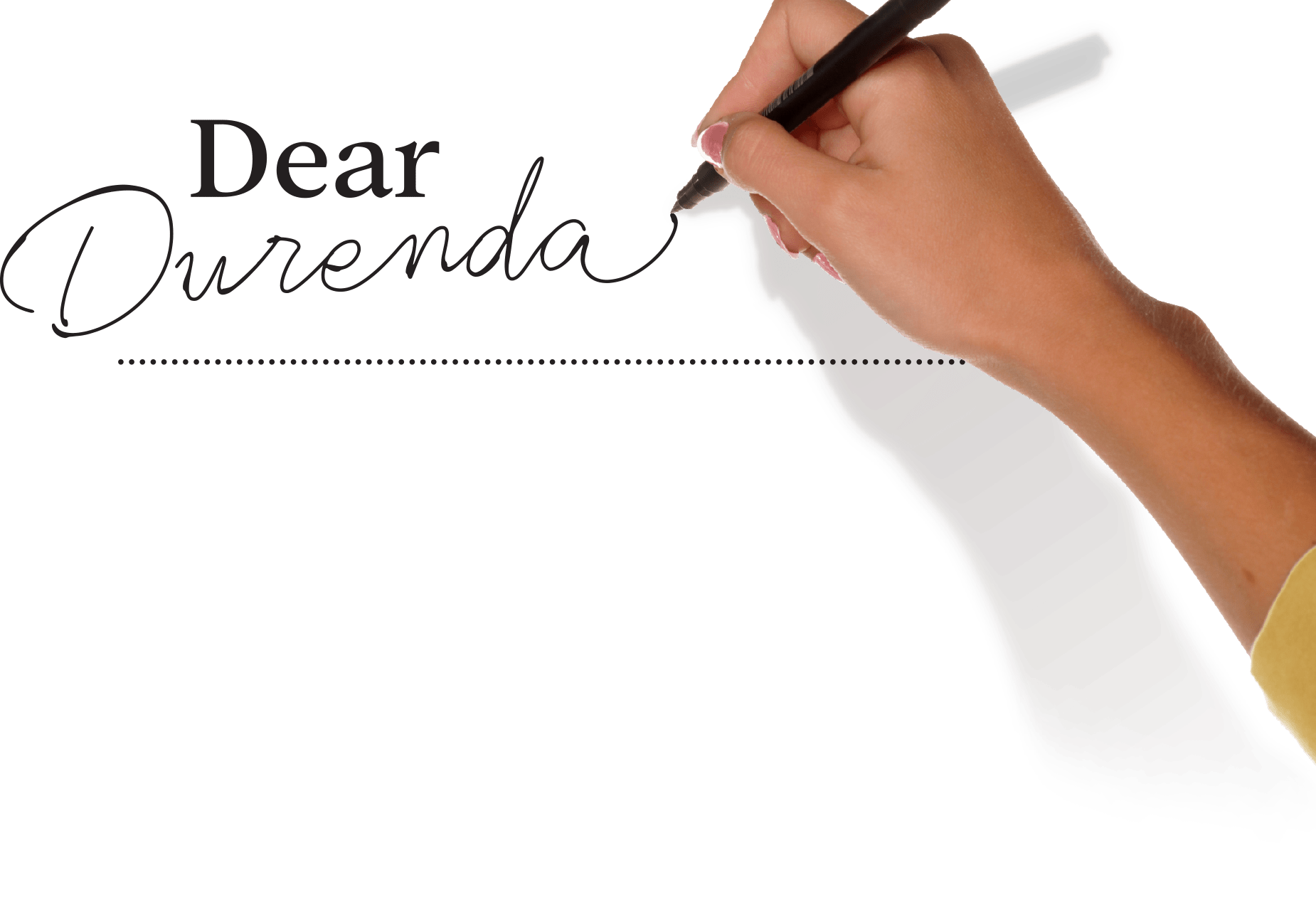 Dear Durenda typography with an image of a hand writing