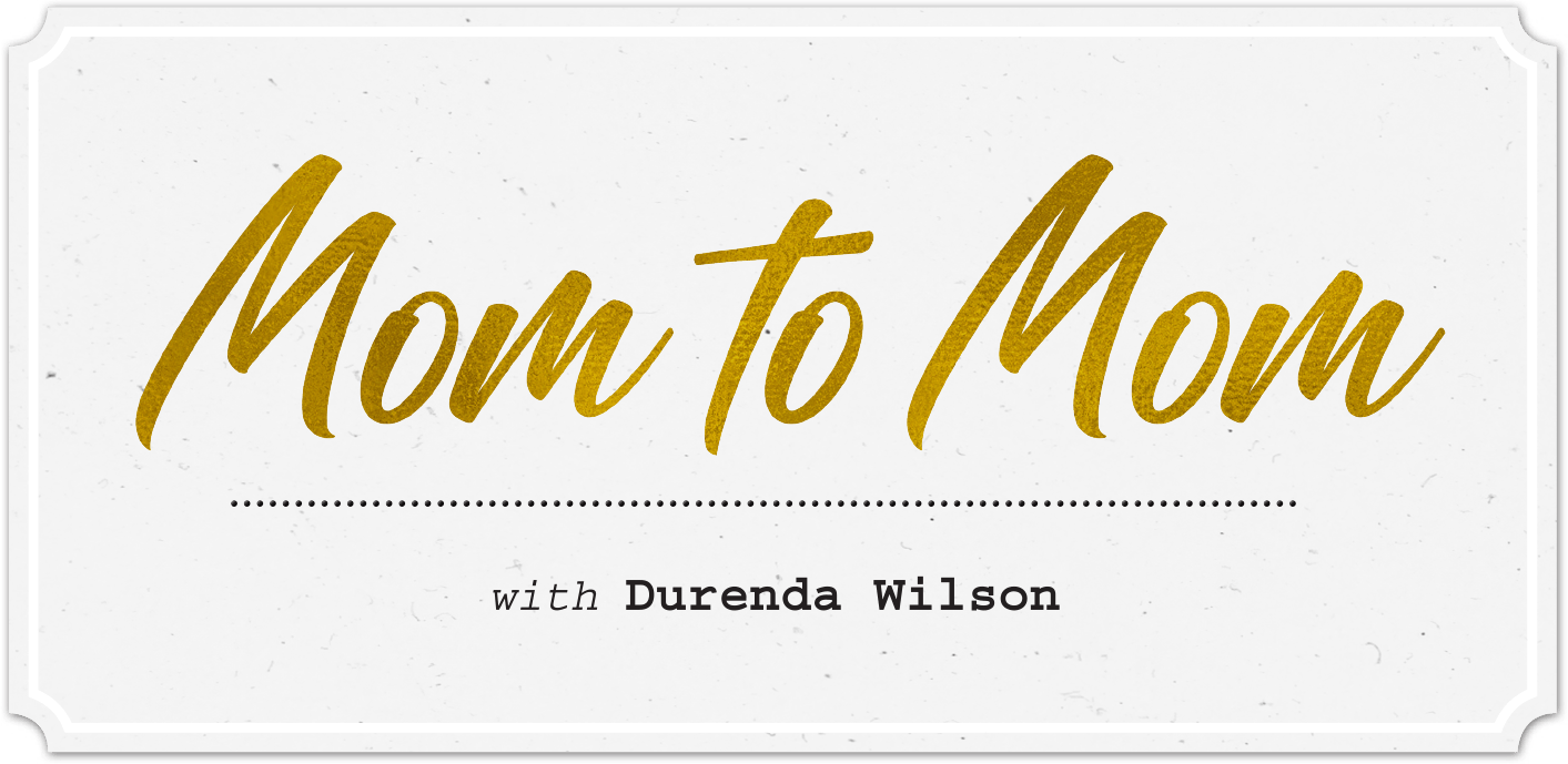 mom to mom in gold typography - with Durenda Wilson