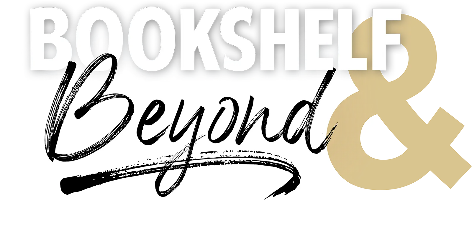 "Bookshelf & Beyond"