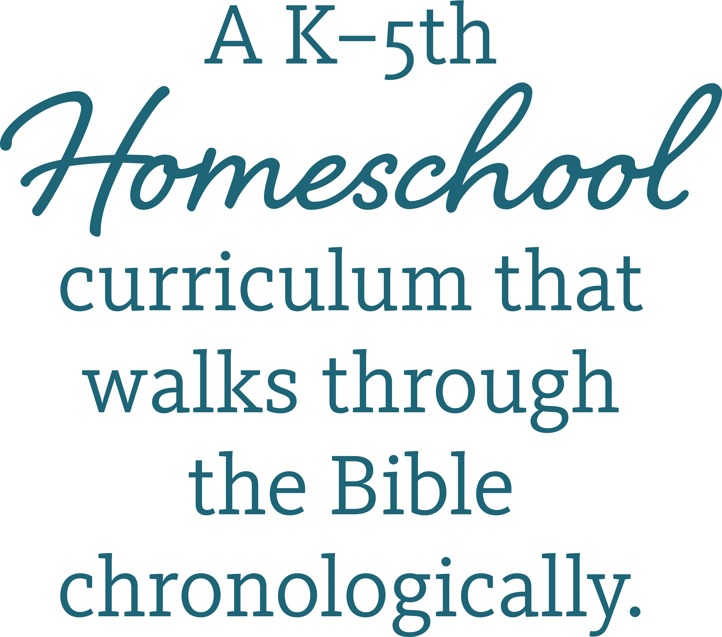 A K–5th Homeschool curriculum that walks through the Bible chronologically.