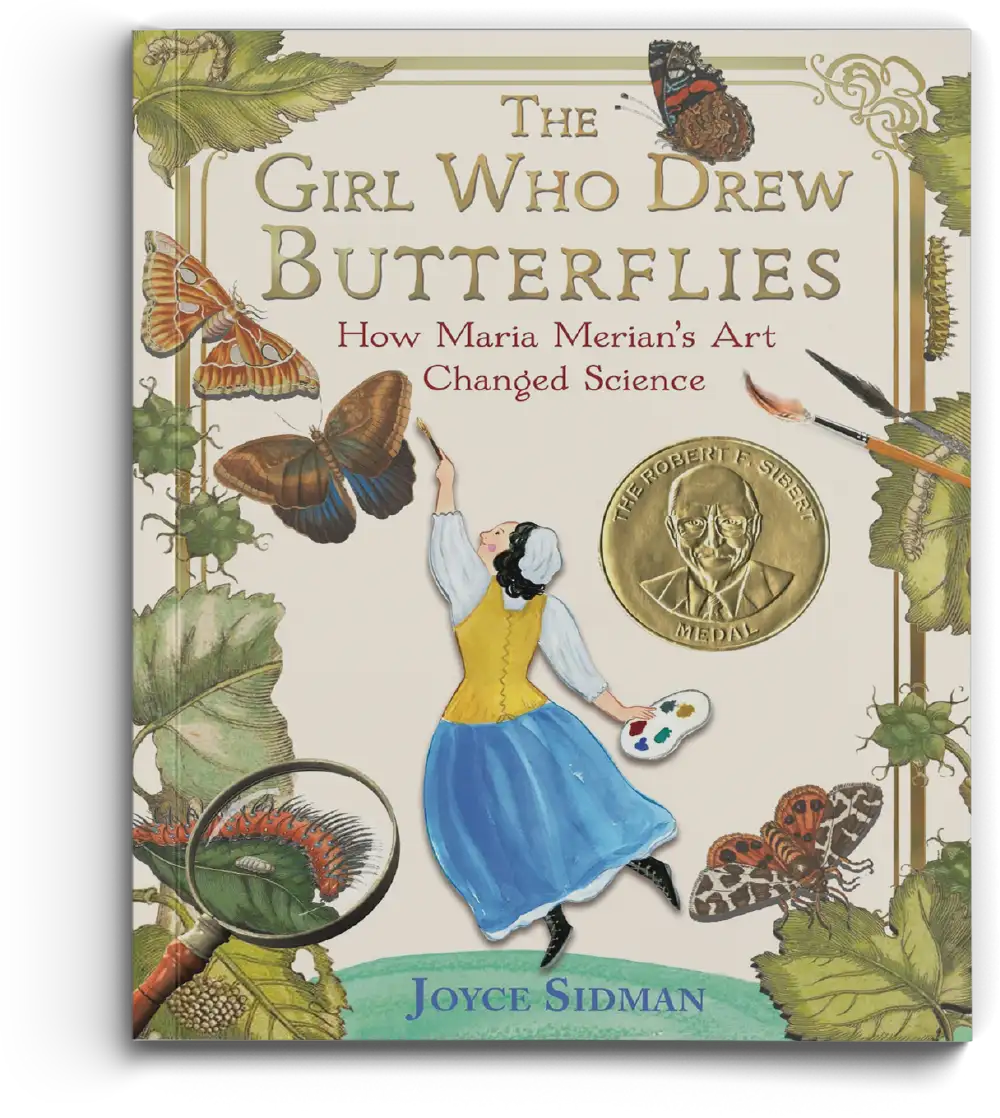 The Girl Who Drew Butterflies: How Maria Merian’s Art Changed Science book cover