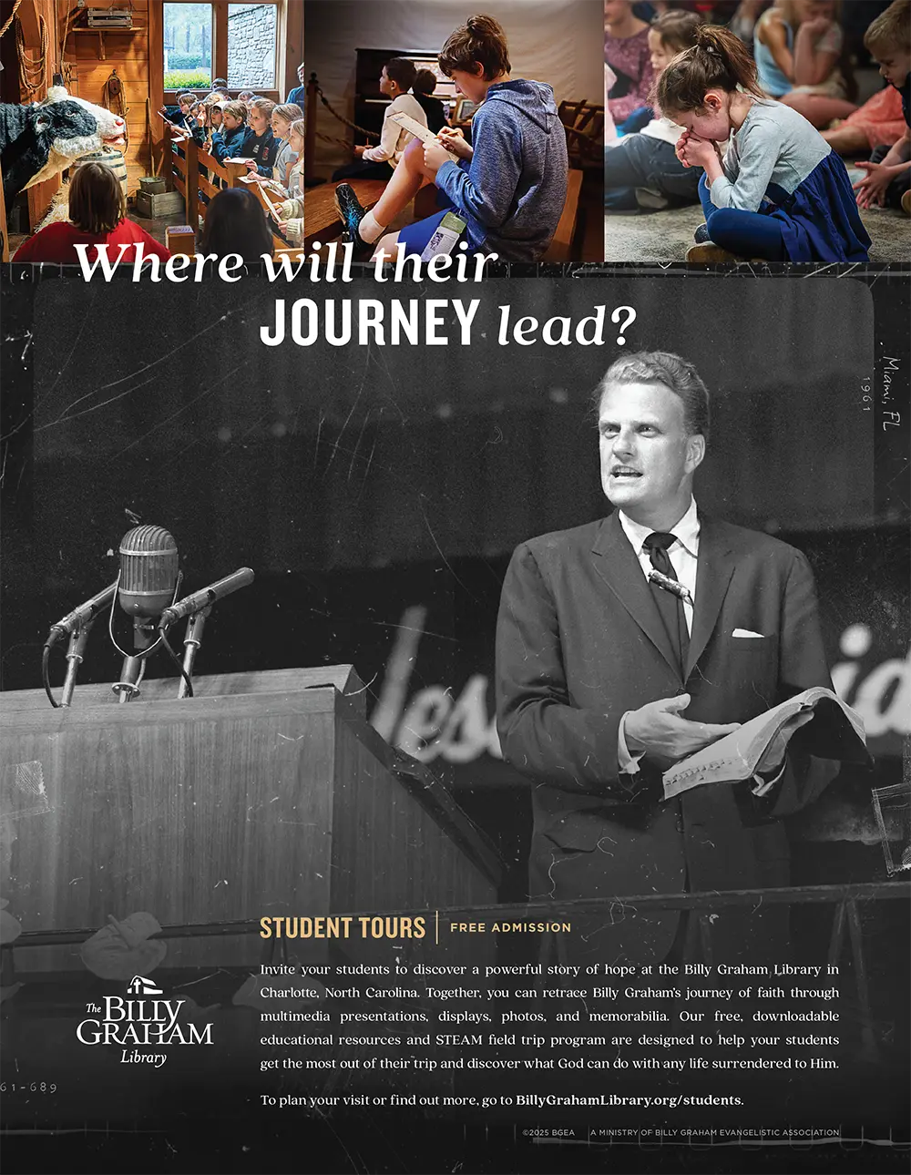 The Billy Graham Library Advertisement